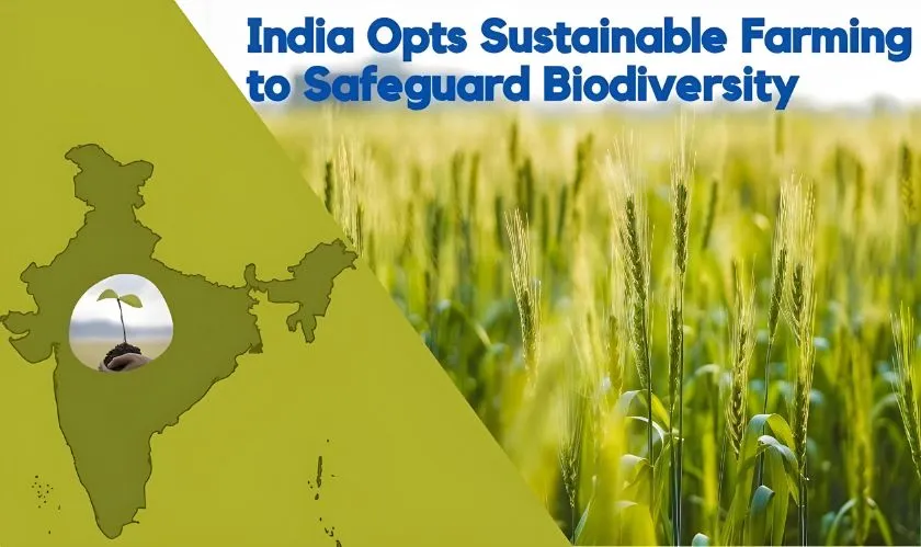  India to Safeguard Biodiversity 