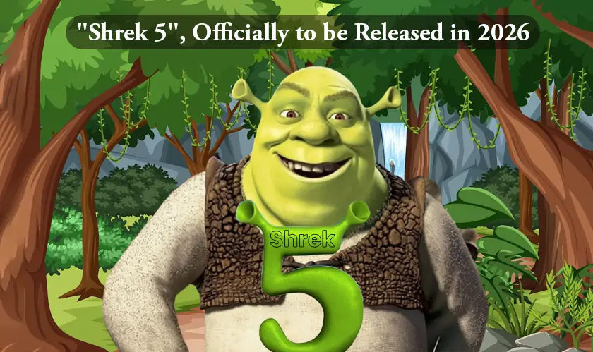  Shrek 5, DreamWorks Animation, Mike Myers, Cameron Diaz, Eddie Murphy, animated film 