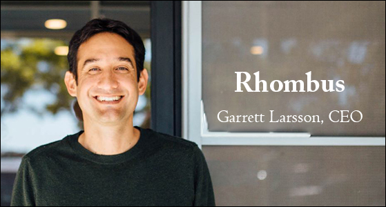 Garrett Larsson, CEO Leads Rhombus in revolutionizing the security landscape by providing comprehensive, scalable, and user-friendly solutions