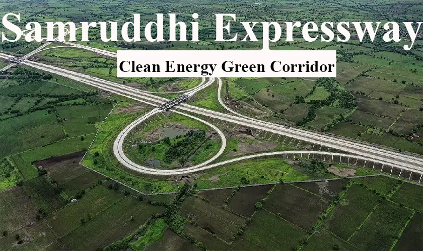 Samruddhi Expressway to Pioneer Clean Energy Green Corridor