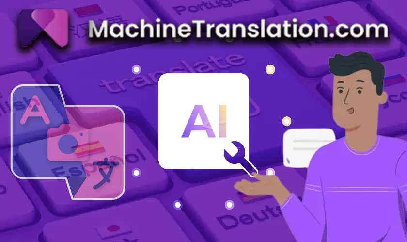 MachineTranslation.com Unlocks Large-File AI Translation Breakthrough