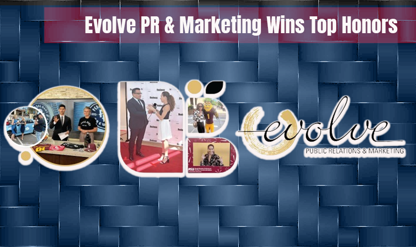 Evolve PR & Marketing Wins Top Honors