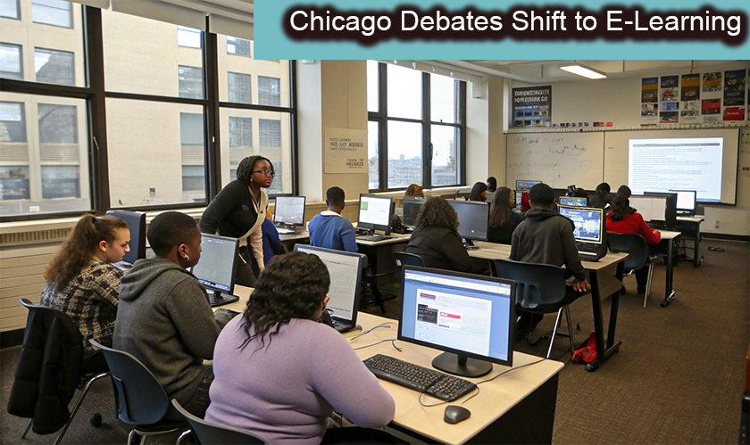 Chicago Debates Shift to E-Learning