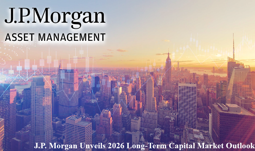 J.P. Morgan Unveils 2026 Long-Term Capital Market Outlook