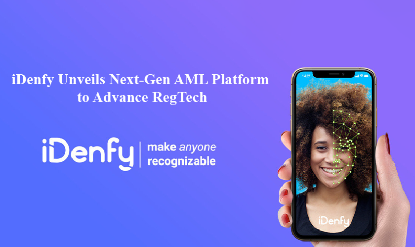 iDenfy Unveils Next-Gen AML Platform to Advance RegTech