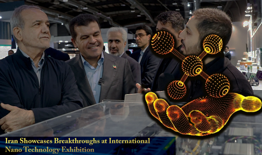 Iran Showcases Breakthroughs at International Nano Technology Exhibition