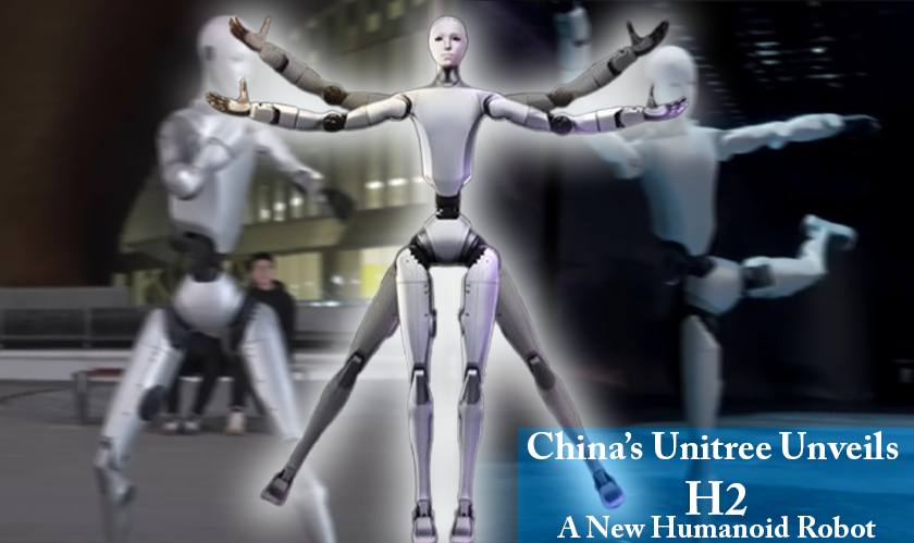 China’s Unitree Unveils H2, A New Humanoid Robot