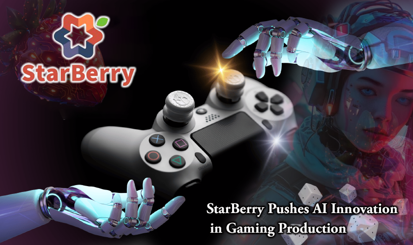 StarBerry Pushes AI Innovation in Gaming Production