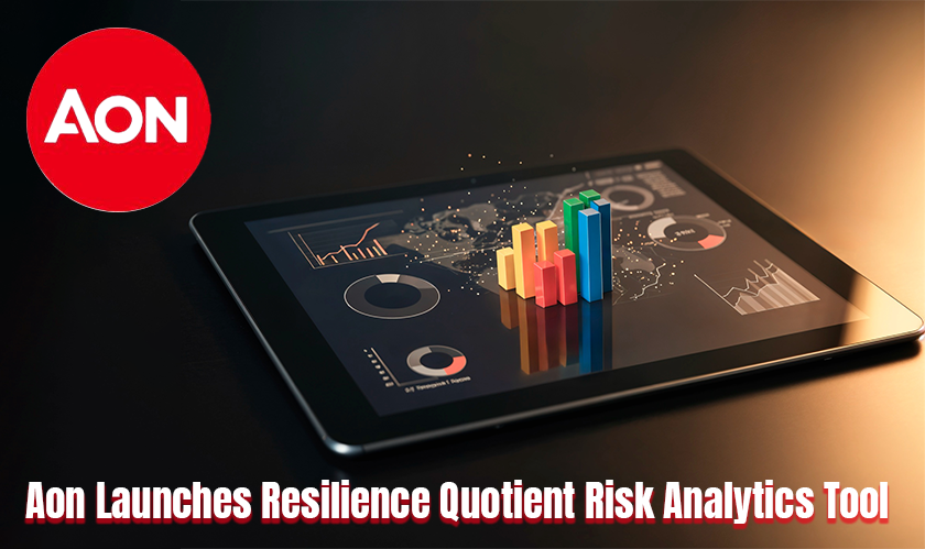 Aon Launches Resilience Quotient Risk Analytics Tool