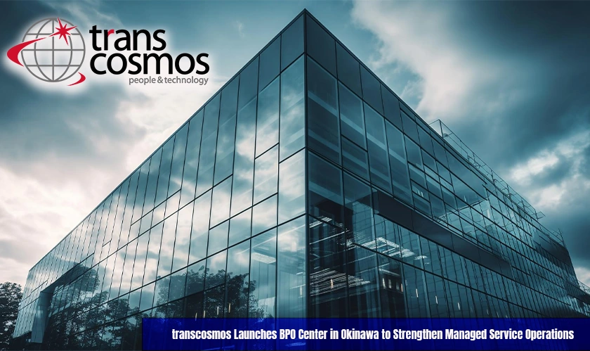 transcosmos Launches BPO Center in Okinawa to Strengthen Managed Service Operations