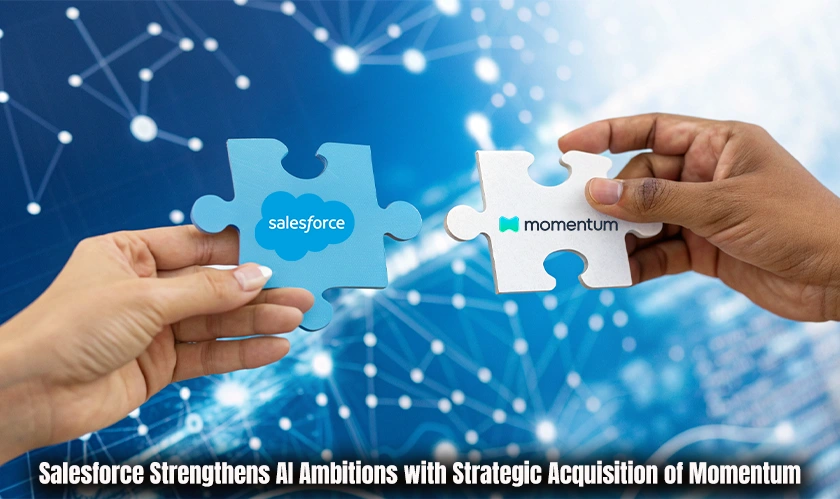 Salesforce Strengthens AI Ambitions with Strategic Acquisition of Momentum