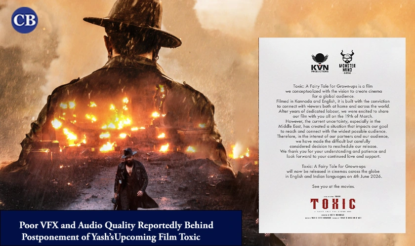 Poor VFX and Audio Quality Reportedly Behind Postponement of Yash’s Upcoming Film Toxic