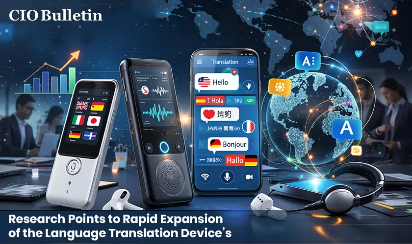 Research Points to Rapid Expansion of the Language Translation Device Market