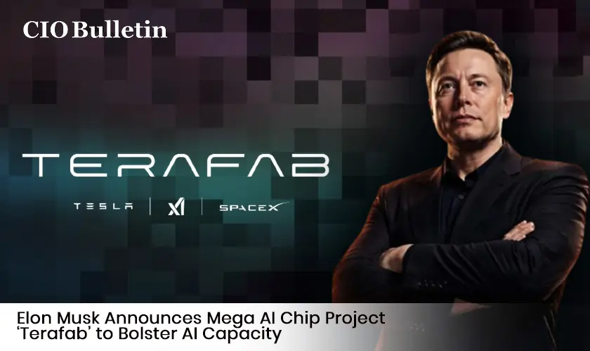 Elon Musk Announces Mega AI Chip Project ‘Terafab’ to Bolster AI Capacity