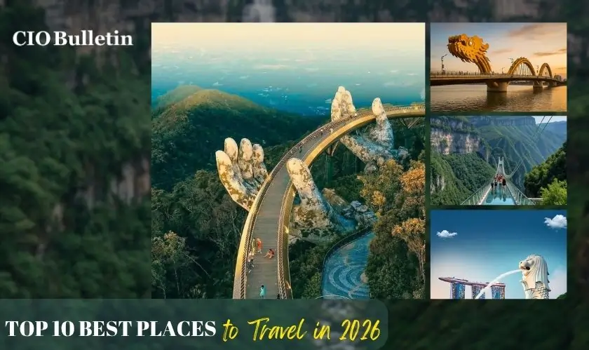 Top 10 Best Places to Travel in 2026 for an Unforgettable Experience