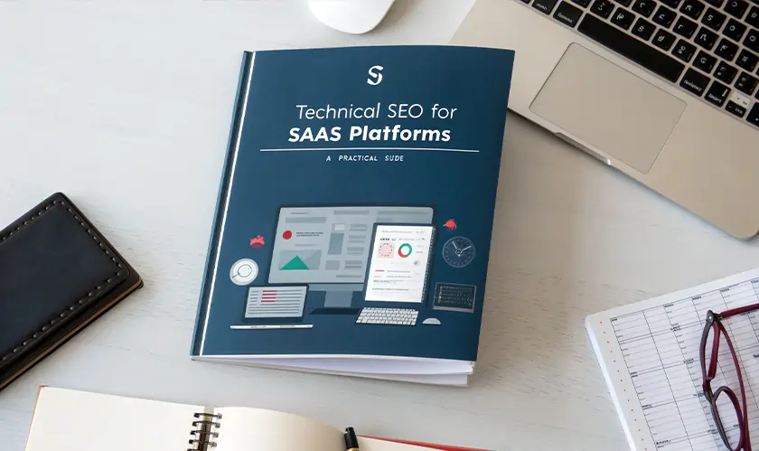 Technical SEO for SaaS Platforms: A Practical Guide