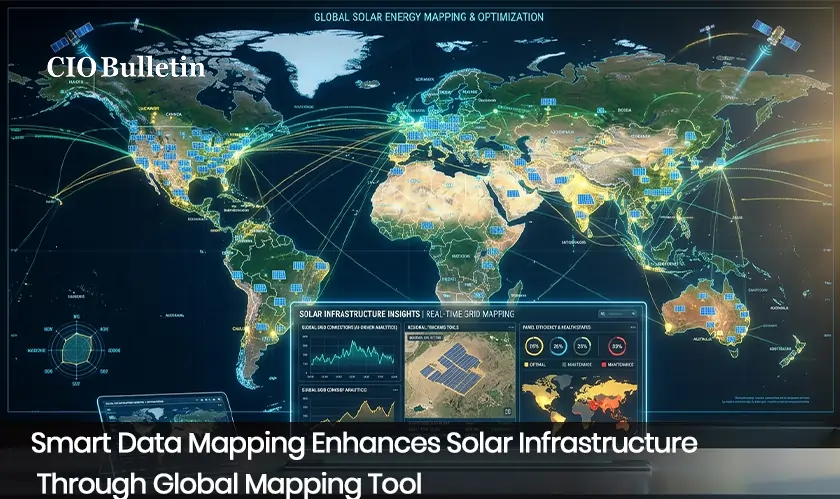  Smart Data Mapping Enhances Solar Infrastructure Through Global Mapping Tool 