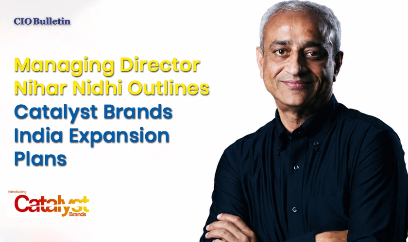  Catalyst Brands India Expansion News 