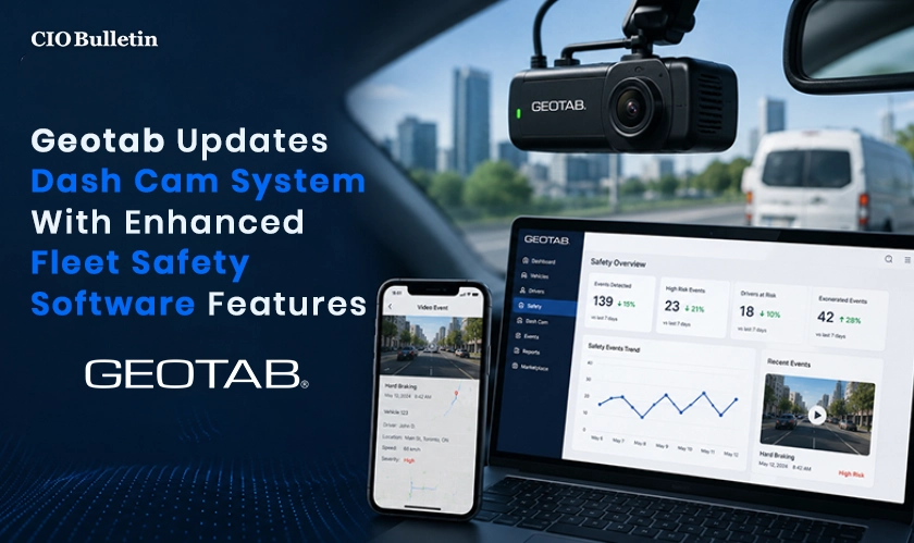  Geotab Upgrades Fleet Safety Software 