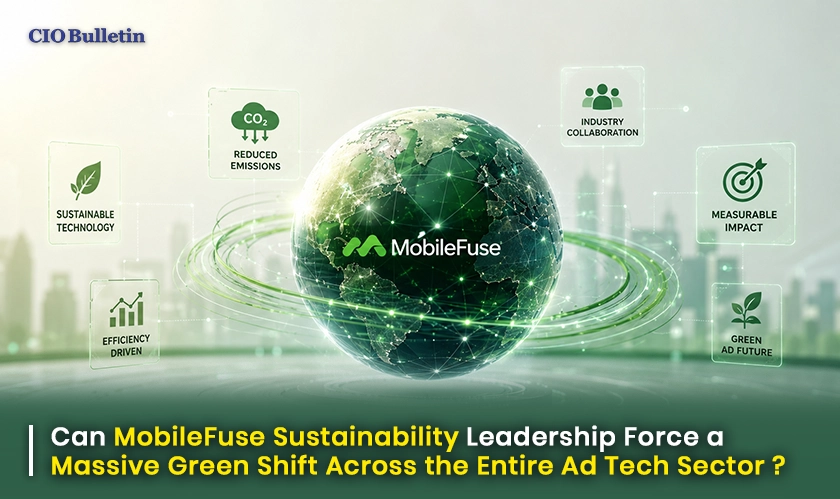  MobileFuse Sustainability Leadership Ad Tech 