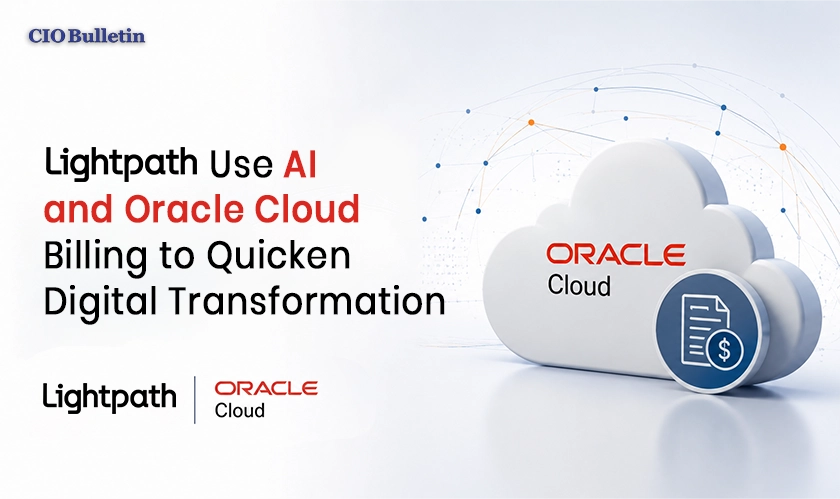  Lightpath Modernizes Billing with Oracle Cloud 