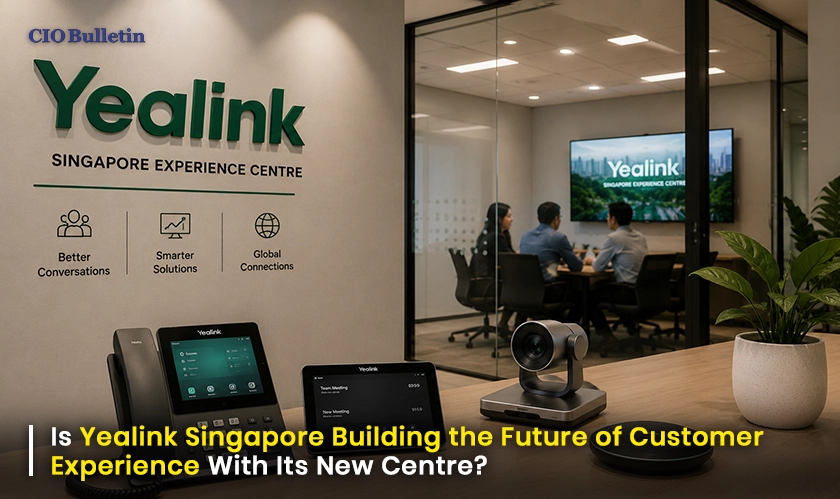 Yealink Singapore New Global HQ Upgrade | CIO Bulletin