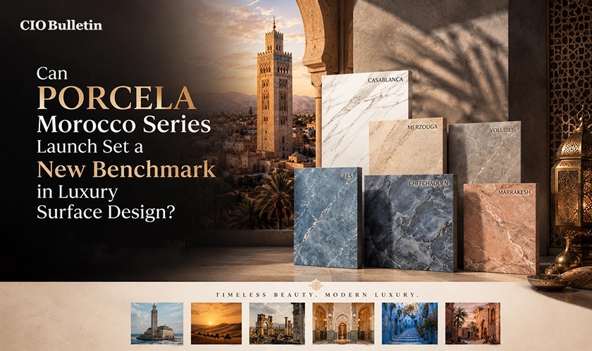 PORCELA Morocco Series launch Examined