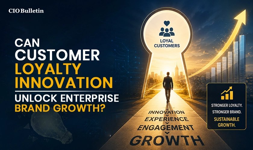 Customer Loyalty Innovation Growth Trends