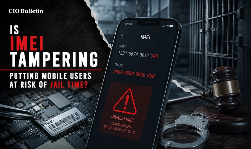  IMEI Tampering Legal Penalties Update 