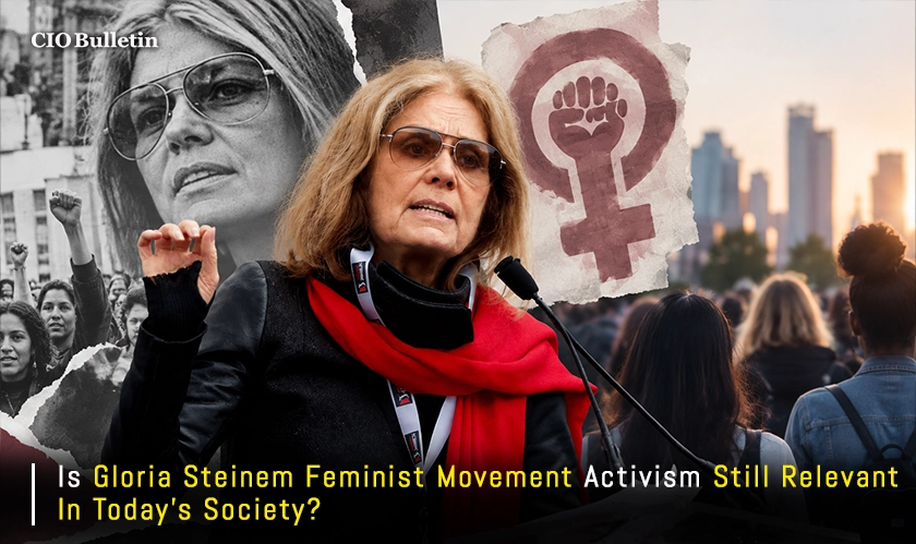  Gloria Steinem Feminist Movement Legacy 