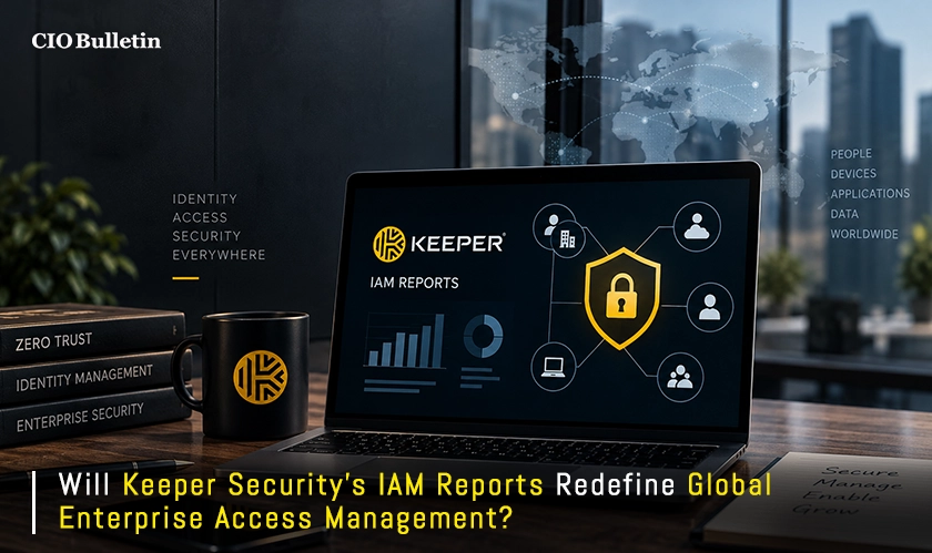  Keeper Security’s IAM Reports Show Leadership 