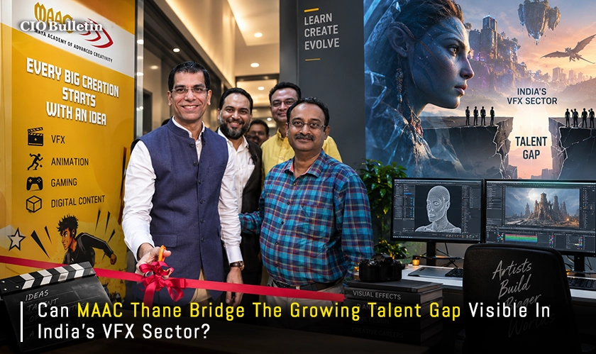  MAAC Thane Center Opening Boosts VFX 