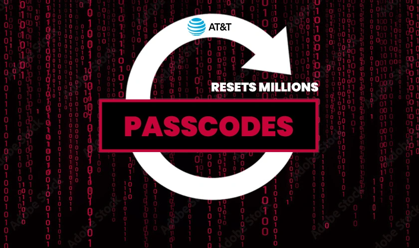 AT&T resets millions of passcodes