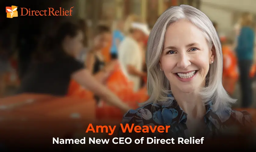 Amy Weaver, Named, New CEO, Direct Relief