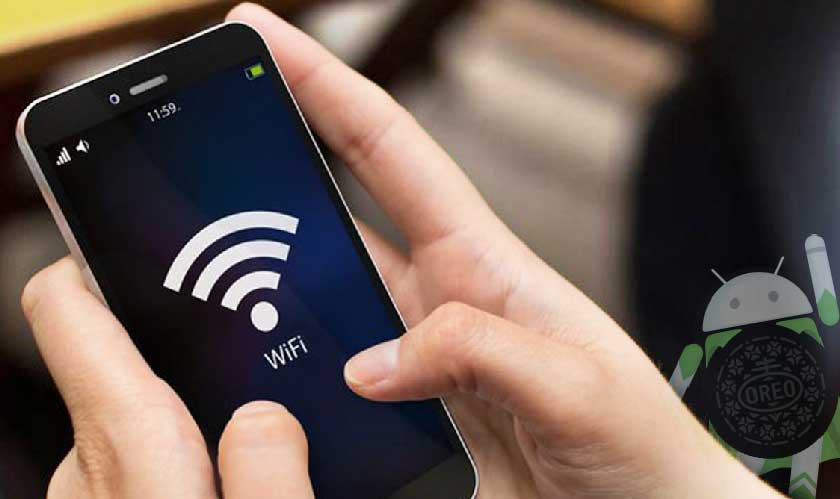 Android Oreo will detect the speed of WiFi Network for you