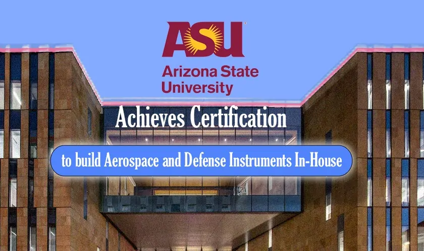 ASU to build Defense Instruments In-House
