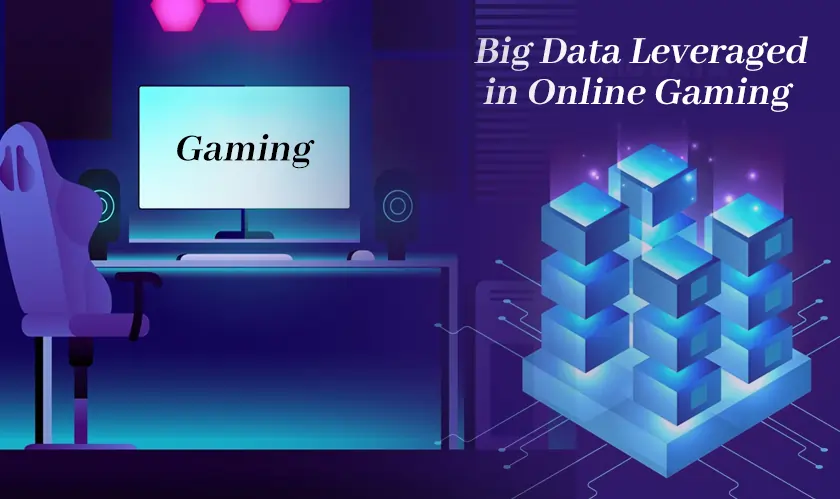 How Is Big Data Leveraged in Online Gaming in 2024?