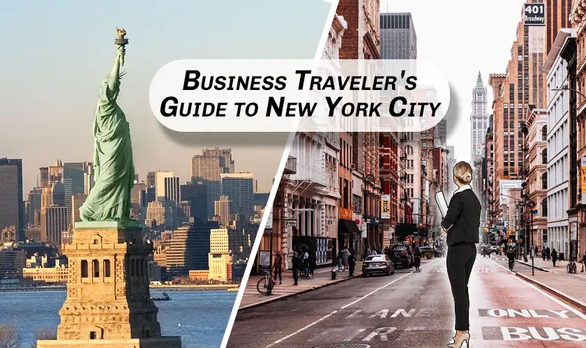 A Business Traveler's Guide to New York City