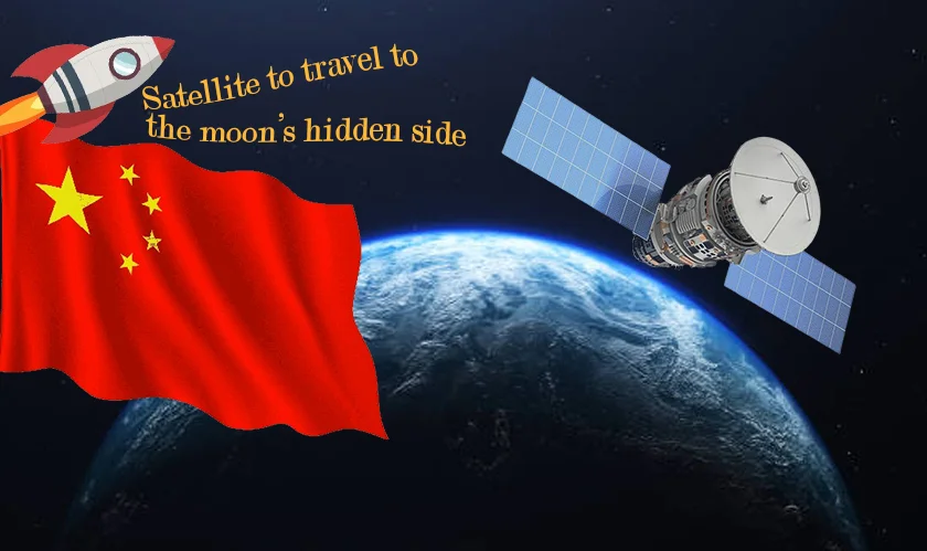 China launches satellite to moon hidden side