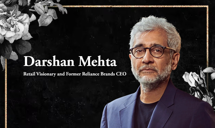 Darshan Mehta, Retail Visionary and Former Reliance Brands CEO, Passes Away at 64