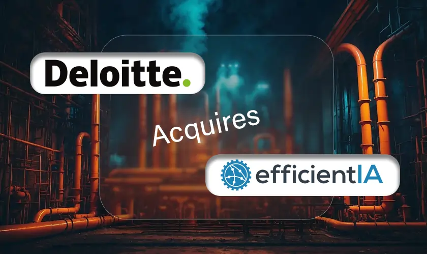 Deloitte, Efficientia Solutions, smart manufacturing, industrial technology integration, automation, software