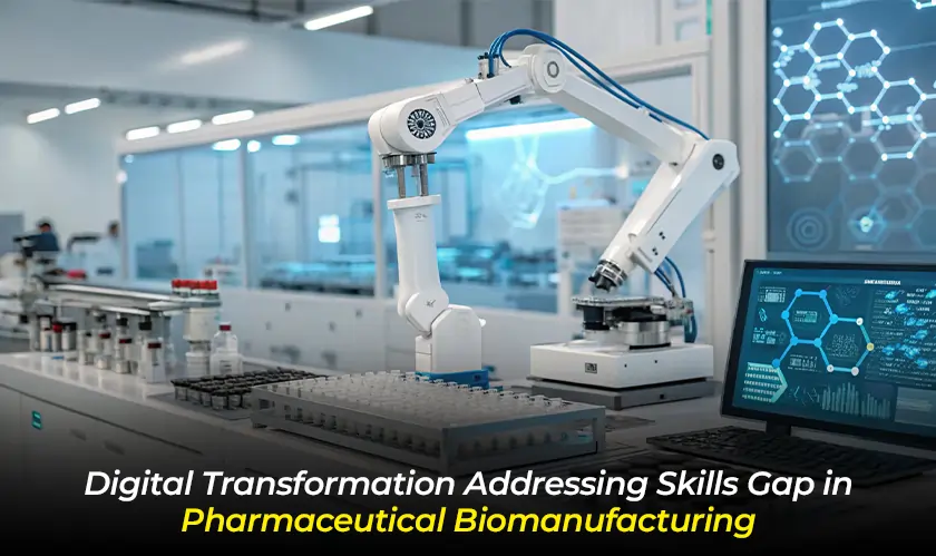 Digital Transformation, Pharmaceutical, Biomanufacturing