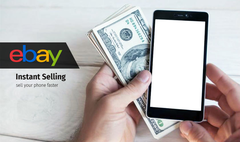 eBay announces Instant Selling to help you sell your phone faster