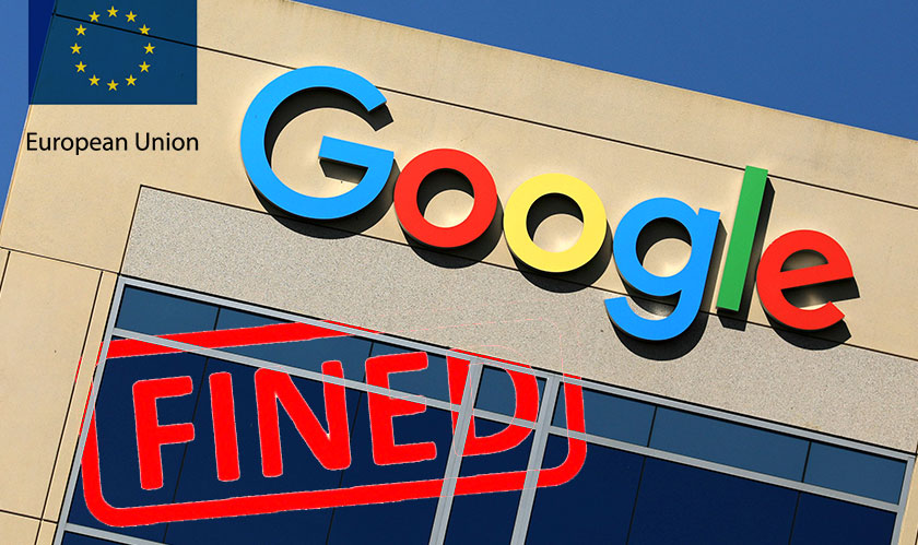 Google Fined again by EU for Android Antitrust Abuse