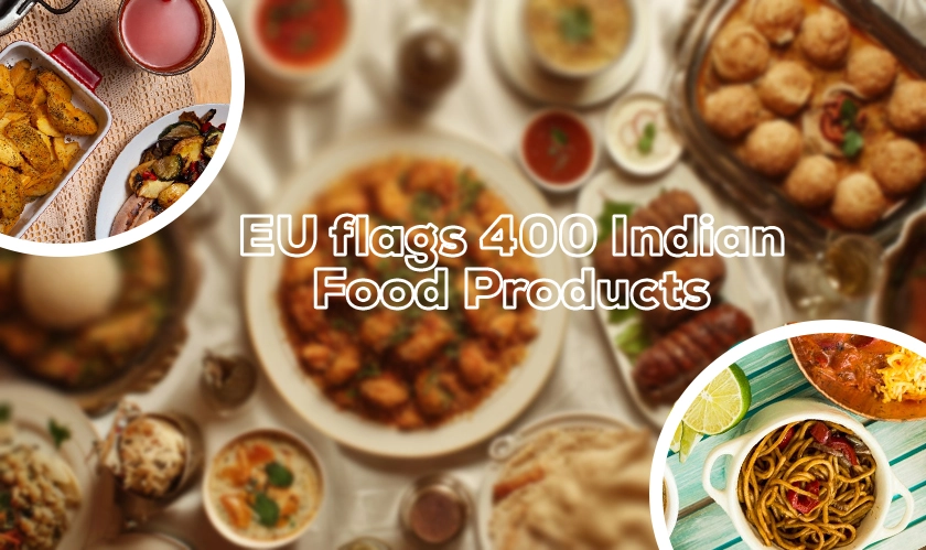 European Union flags 400 Indian Food Products