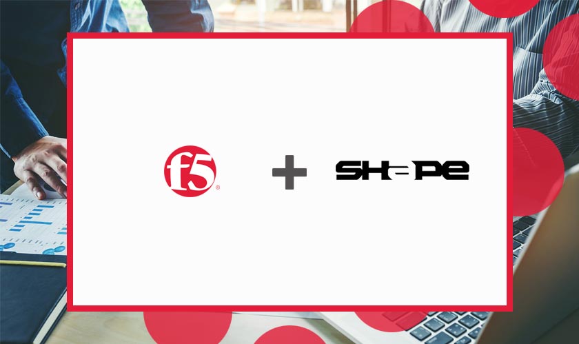 F5 Networks is acquiring Shape Security