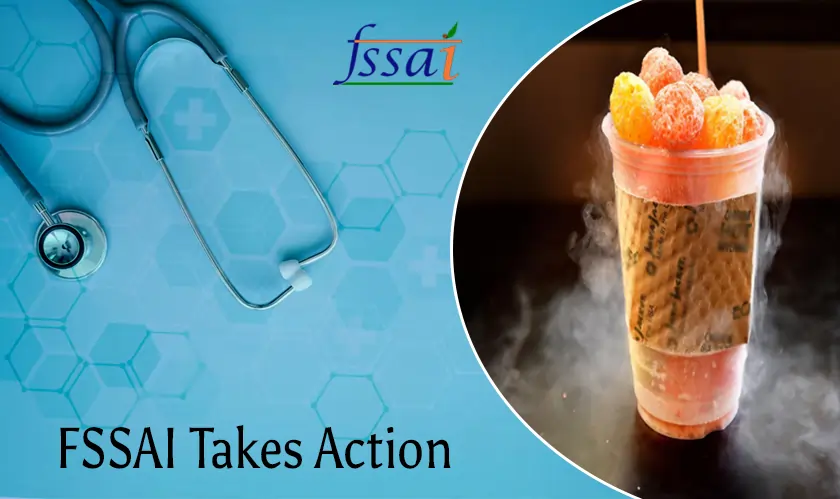 FSSAI Issues Warning After Liquid Nitrogen Mishap