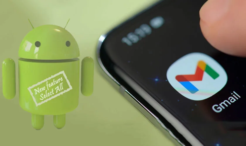 Gmail ‘Select All’ feature Android