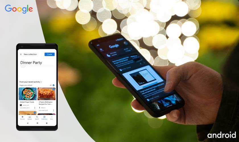 Google launches revamped â€˜Collections' tab on Android