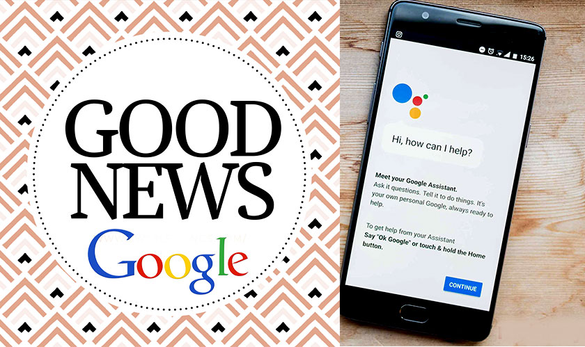 Google Assistant will now give you Good News